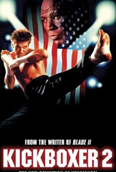 Kickboxer 2: The Road Back – Türkçe İzle – Tek Paça