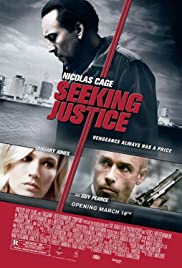 İntikamın Bedeli / Seeking Justice türkçe dublaj izle