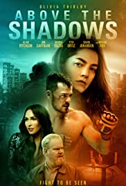 Gölgelerin Aşkı / Above the Shadows – tr alt yazılı izle