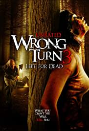 Korku Kapanı 3: Ölüme Terk ediş / Wrong Turn 3: Left for Dead türkçe dublaj izle