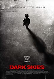 Karanlıktan Gelen / Dark Skies türkçe dublaj izle