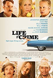 Belalı Rehine / Life of Crime türkçe dublaj izle