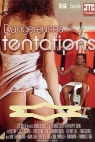 Dangereuses Tentations erotik izle