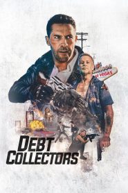 Debt Collectors 2 (2020) Türkçe izle