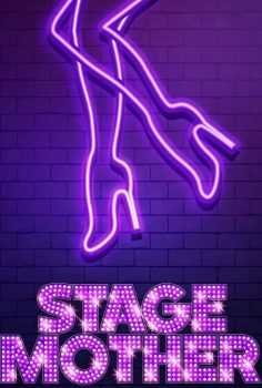 Stage Mother (2020) AltYazılı izle