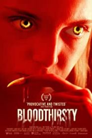 Bloodthirsty – Alt Yazılı izle