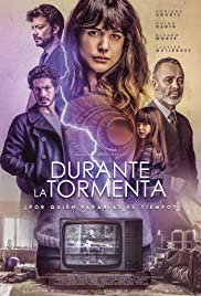 Fırtına Anı / Durante la tormenta izle