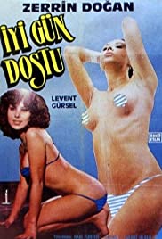 İyi gün dostu yeşilçam erotik izle