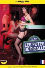 Les Putes de Pigalle +18 erotik film izle