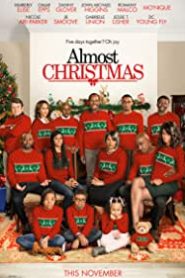 Noel Buluşması / Almost Christmas izle