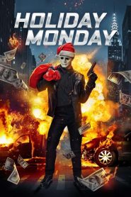 Holiday Monday alt yazılı izle