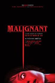 Habis / Malignant izle