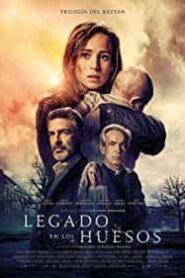 Kemiklerin Mirası / Legado en los huesos (2019) izle