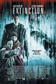 İnsanlığın Sonu / Extinction (2015) izle