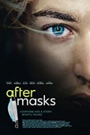 After Masks izle