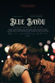 Mavi Bataklık izle / Blue Bayou