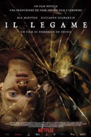 Lanetli Bağlar – Il legame (2020) izle