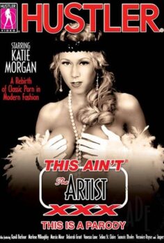 This Ain’t The Artist XX: This Is A Parody erotik film izle