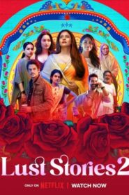 Lust Stories 2 alt yazılı izle